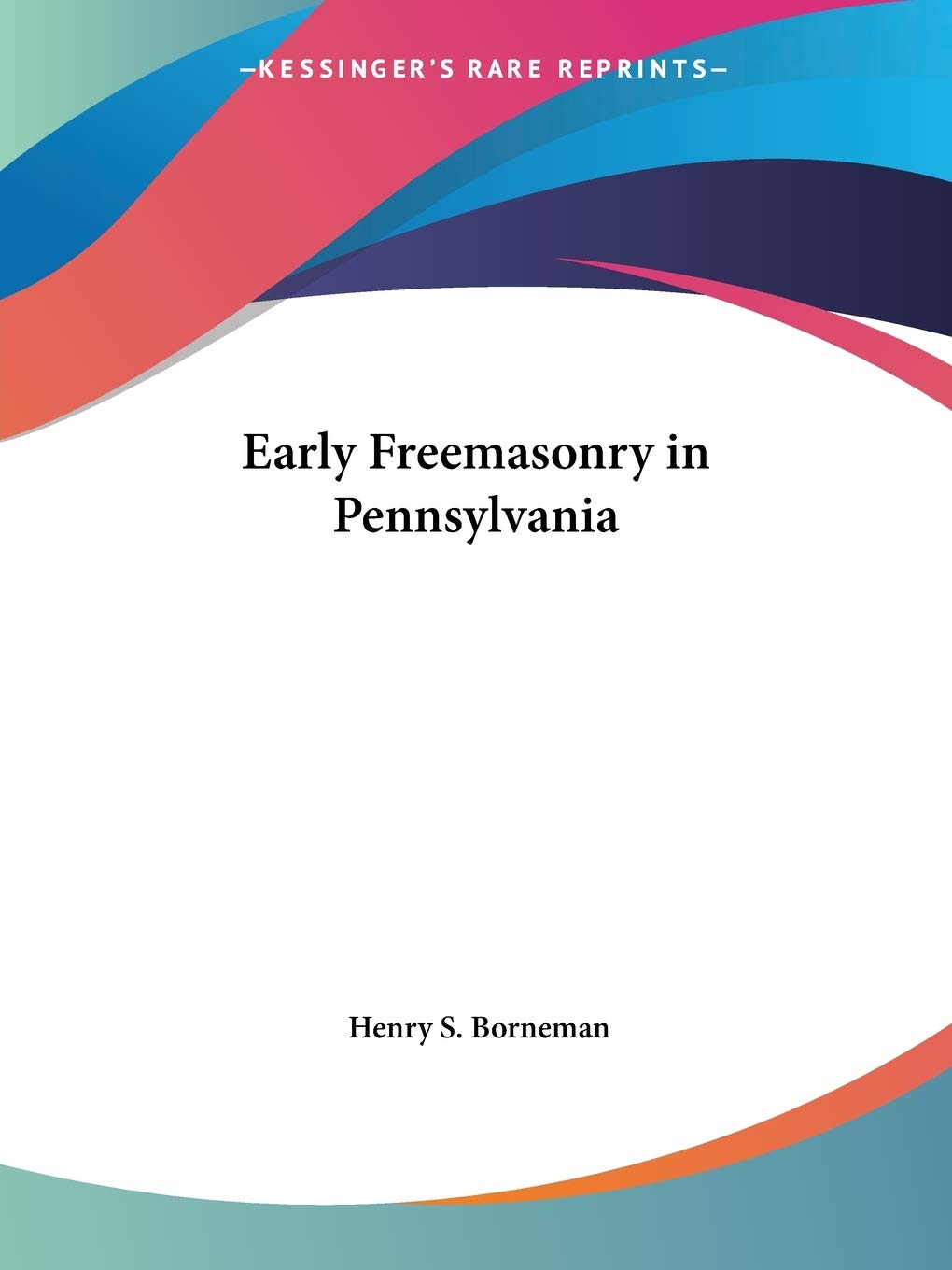 Early Freemasonry in Pennsylvania,Used