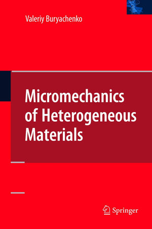 Micromechanics of Heterogeneous Materials,Used