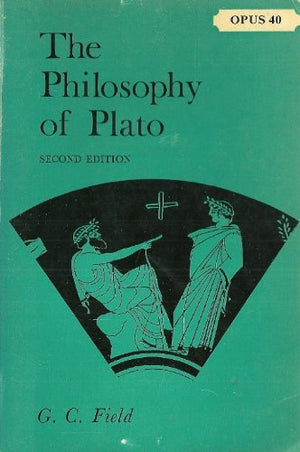 The philosophy of Plato (Oxford Paperbacks University Series, OPUS 40),Used