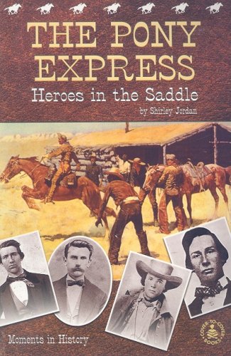 Pony Express Heroes,Used