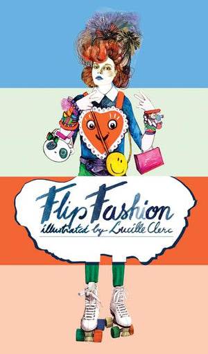 Flip Fashion: The Mix'N'Match Lookbook