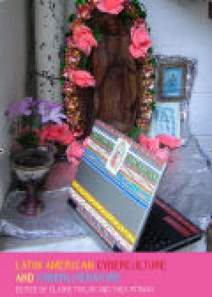 Latin American Cyberculture And Cyberliterature,Used