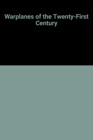 Warplanes of the TwentyFirst Century,Used