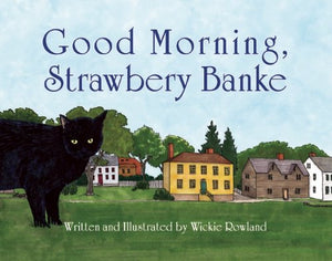 Good Morning, Strawbery Banke,Used