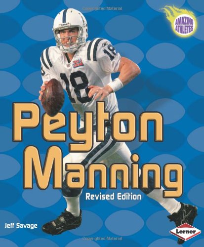 Peyton Manning (Amazing Athletes),Used
