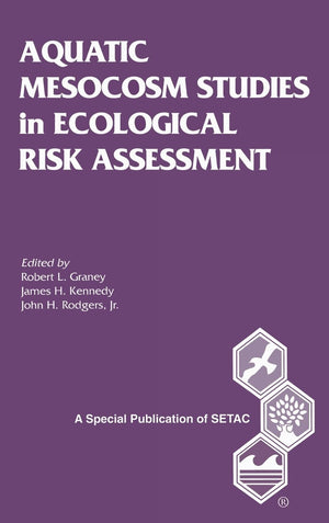 Aquatic Mesocosm Studies In Ecological Risk Assessment (Setac Special Publications Series),Used