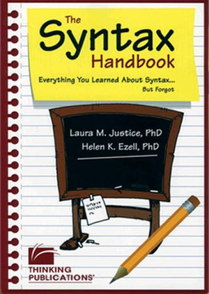 The Syntax Handbook: Everything You Learned About Syntax but Forgot,New