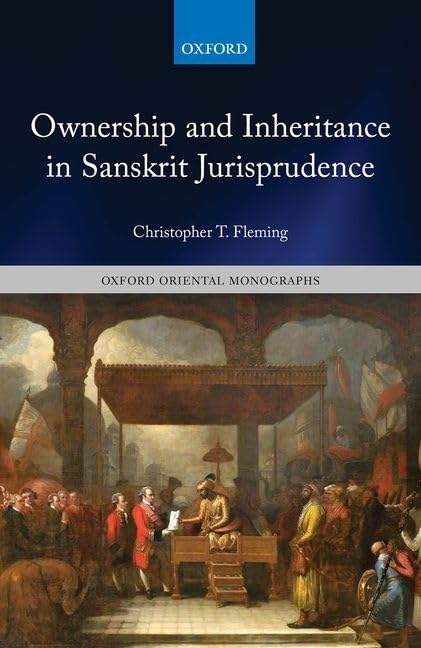 Ownership and Inheritance in Sanskrit Jurisprudence (Oxford Oriental Monographs),Used