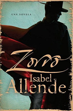 Zorro SPA: Una Novela (Spanish Edition),New