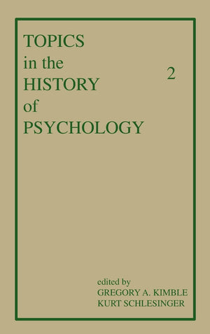 Topics in the History of Psychology: Volume II,Used