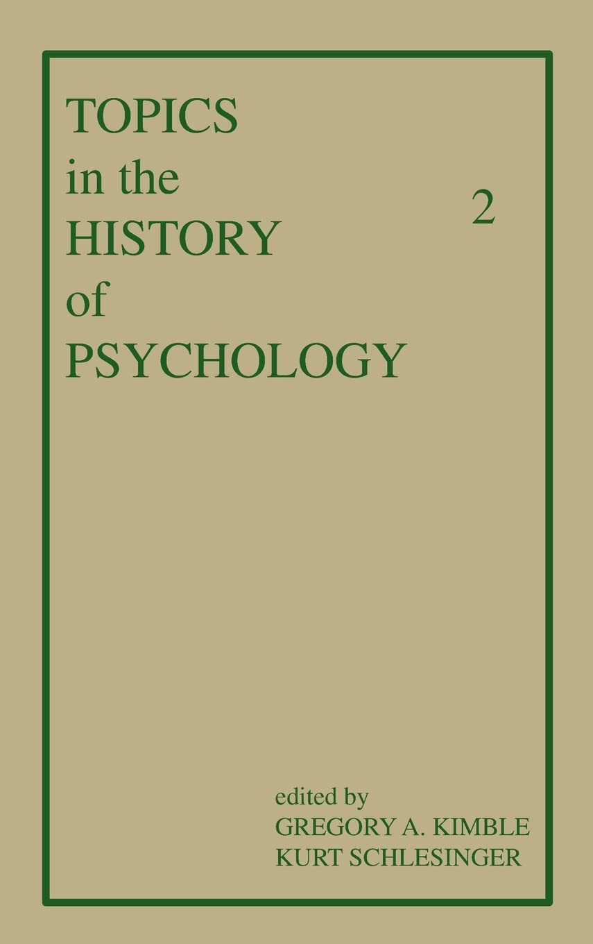 Topics in the History of Psychology: Volume II,Used