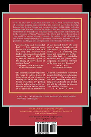 The Clash Of Empires: The Invention Of China In Modern World Making,Used