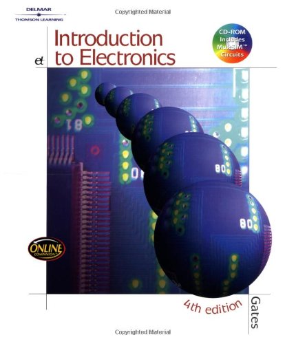 Introduction to Electronics, 4th edition,Used