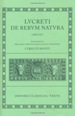 De Rerum Natura (Oxford Classical Texts) (Latin Edition),New