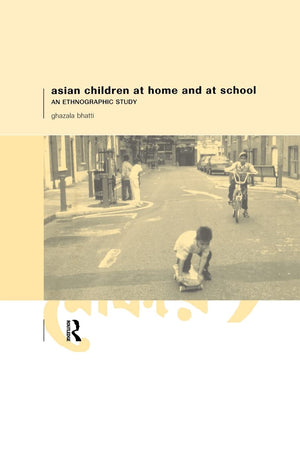 Asian Children at Home and at School,New