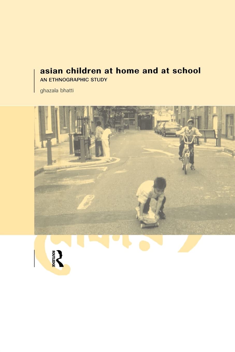 Asian Children at Home and at School,New