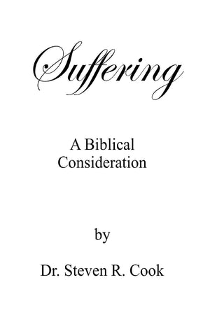 Suffering: A Biblical Consideration,Used