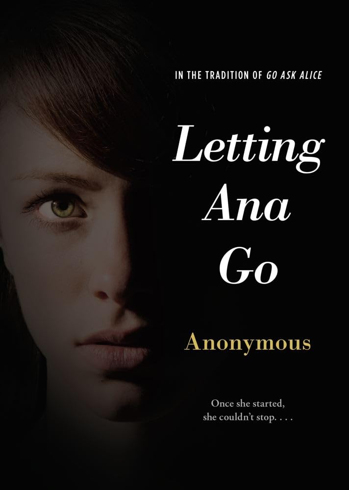 Letting Ana Go (Anonymous Diaries),New