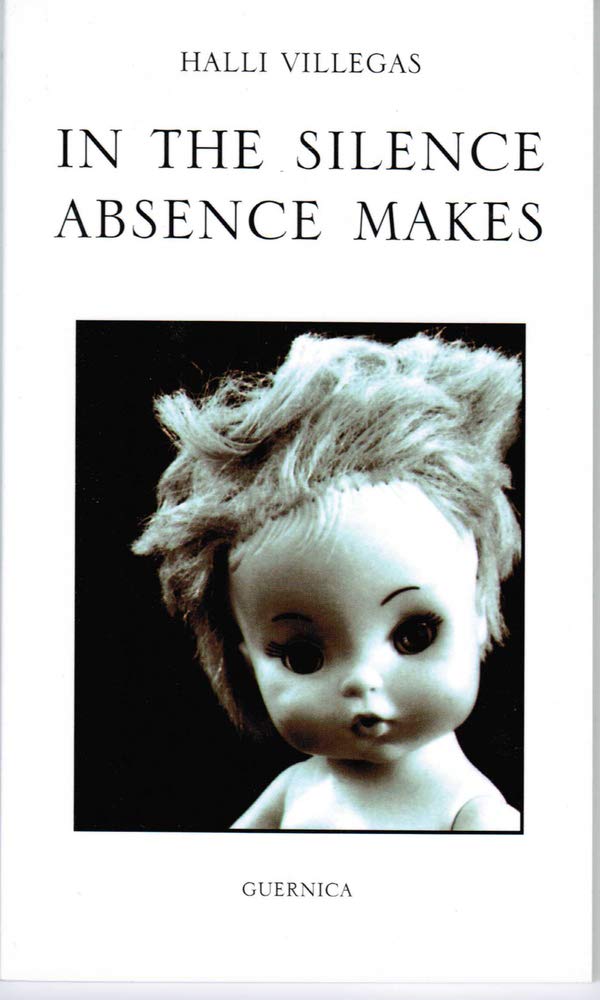 In The Silence Absence Makes (Essential Poets Series 129),Used