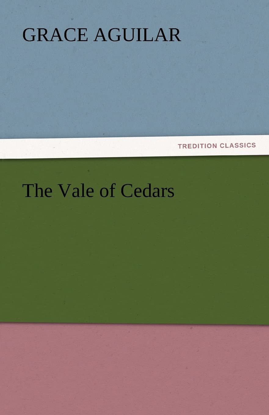 The Vale of Cedars,Used
