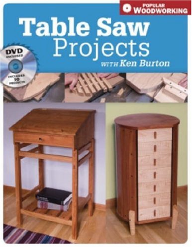 Table Saw Projects with Ken Burton,Used