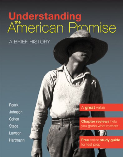 Understanding The American Promise, Combined Volume: A Brief History of the United States,New