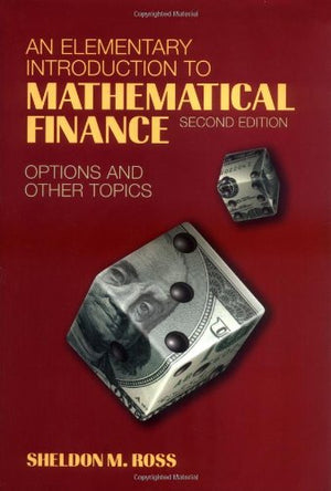 An Elementary Introduction To Mathematical Finance: Options And Other Topics,Used