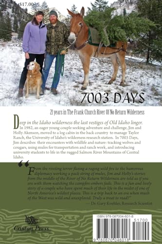 7003 Days: 21 Years In The Frank Church River Of No Return Wilderness,New