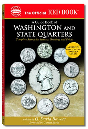 An Official Red Book: A Guide Book of Washington and State Quarters: Complete Source for History, Grading, and Prices,Used