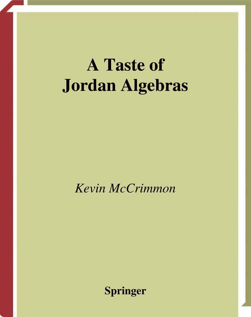 A Taste Of Jordan Algebras (Universitext),Used