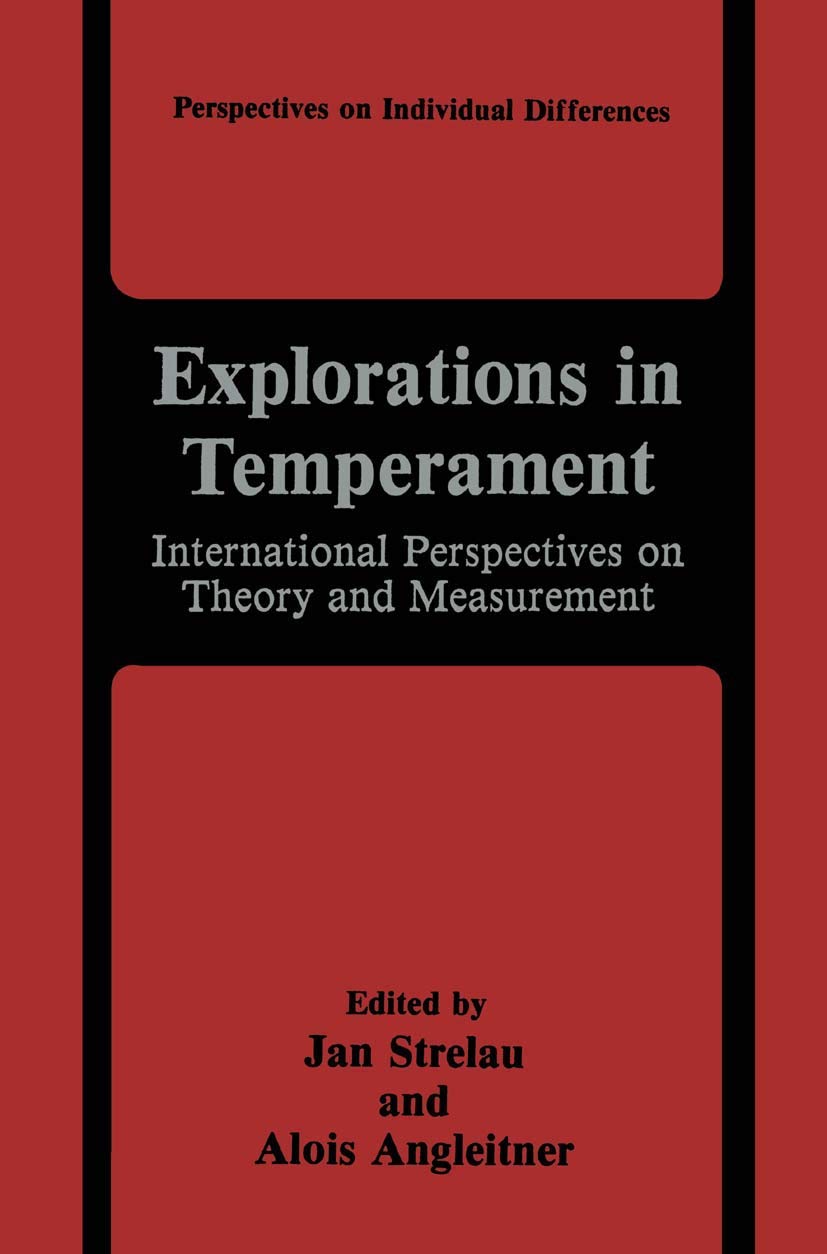 Explorations in Temperament: International Perspectives on Theory and Measurement (Perspectives on Individual Differences),Used