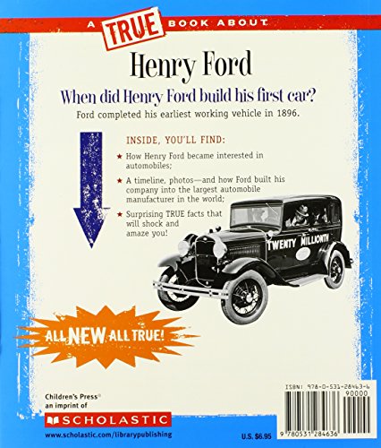 Henry Ford: Father of the Auto Industry (A True Book: Great American Business),Used