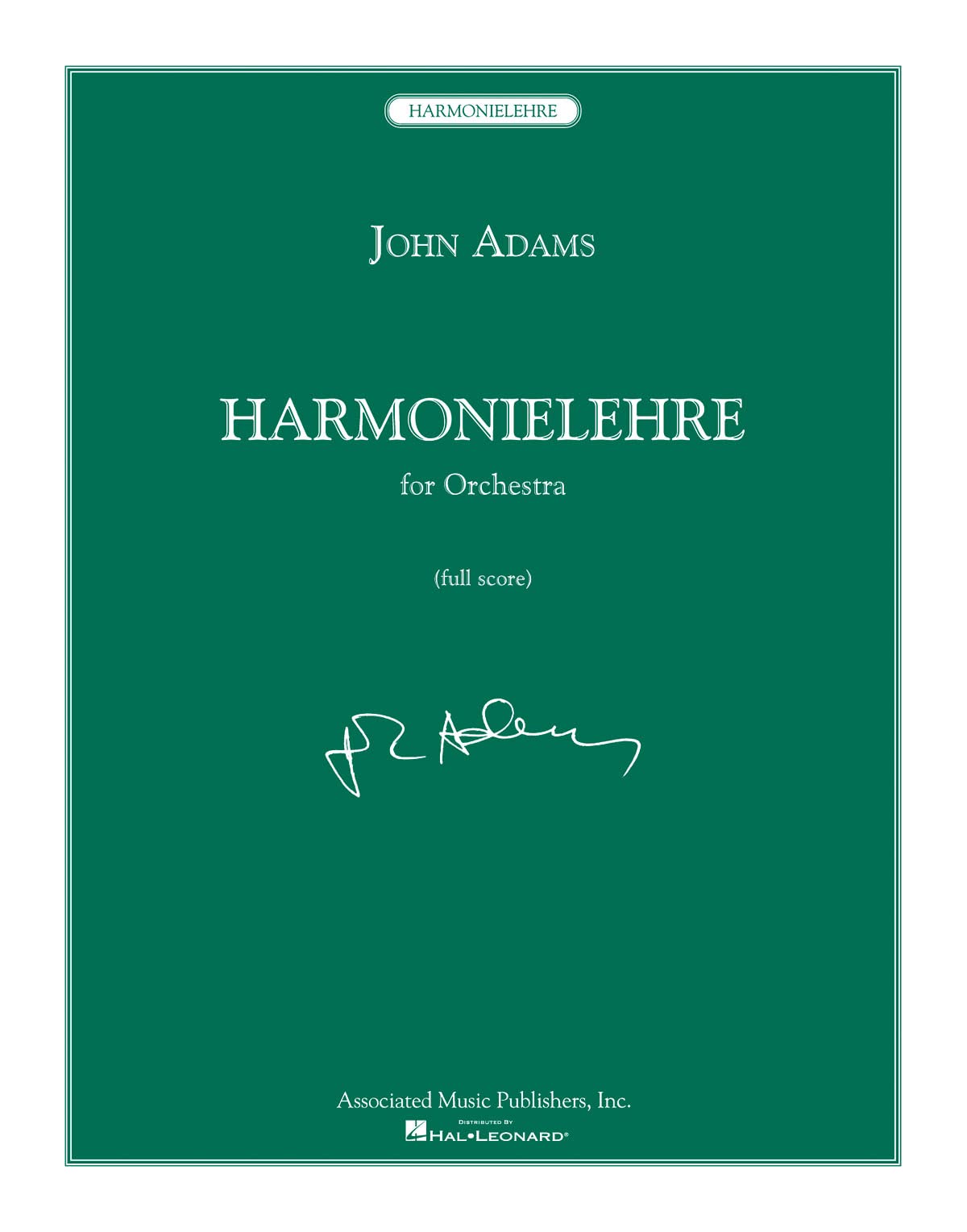Harmonielehre for Orchestra: Full Score,New