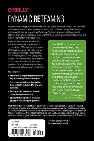 Dynamic Reteaming: The Art and Wisdom of Changing Teams,Used