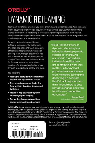 Dynamic Reteaming: The Art and Wisdom of Changing Teams,Used