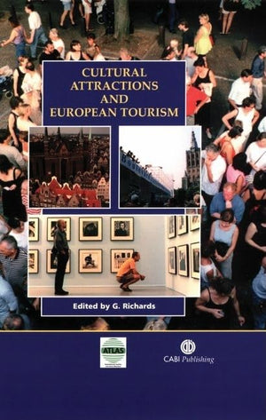 Cultural Attractions and European Tourism (Cabi),Used