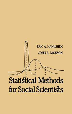 Statistical Methods for Social Scientists (Quantitative Studies in Social Relations),Used
