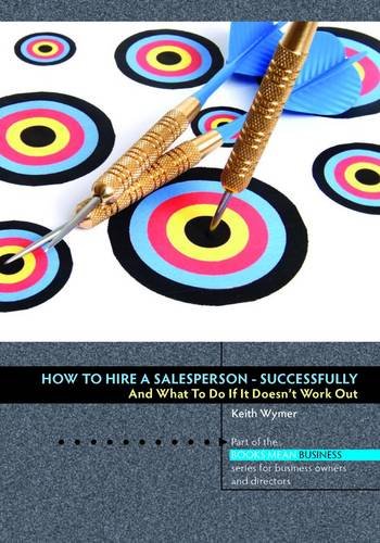 How to Hire a Salesperson: Successfully,Used