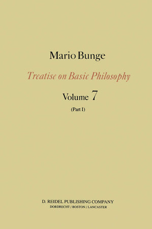 Epistemology & Methodology III: Philosophy of Science and Technology Part I: Formal and Physical Sciences (Treatise on Basic Phi,Used