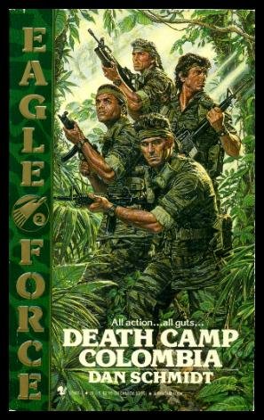 DEATH CAMP COLOMBIA (Eagle Force),Used