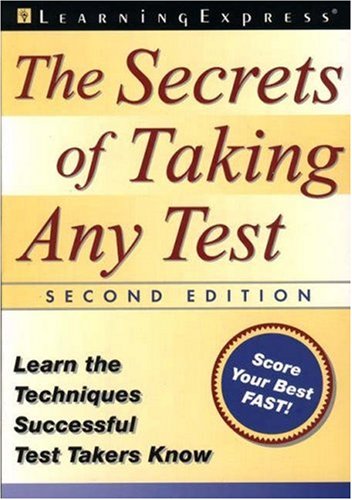 The Secrets of Taking Any Test, Second Edition,Used