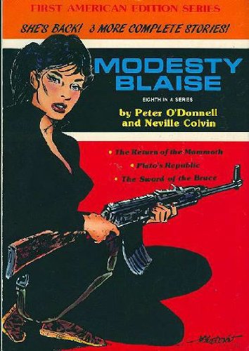 Modesty Blaise: The Return Of The Mammoth, Platos Republic, The Sword Of The Bruce (The Comic Strip Series) -Used