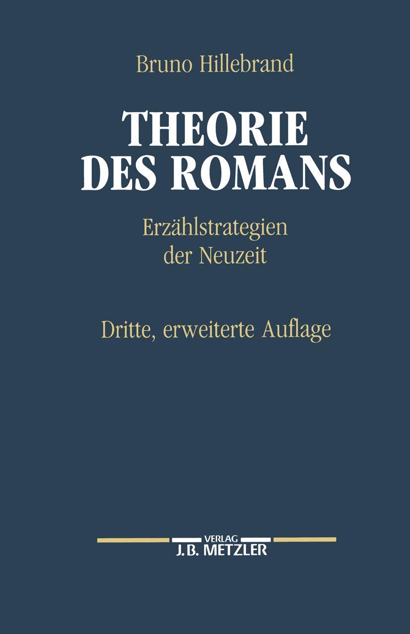 Theorie des Romans: Erzhlstrategien der Neuzeit (German Edition),Used