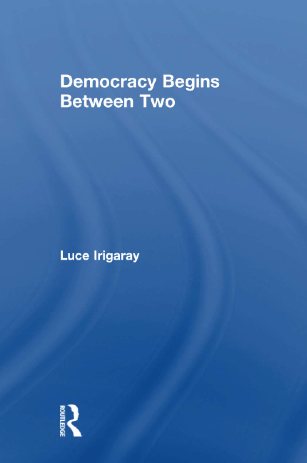 Democracy Begins Between Two,Used