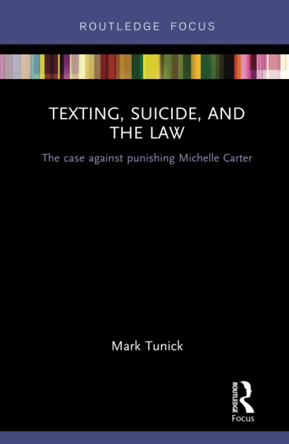 Texting, Suicide, and the Law: The case against punishing Michelle Carter,New