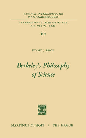 Berkeleys Philosophy of Science (International Archives of the History of Ideas Archives internationales d'histoire des ides, ,Used
