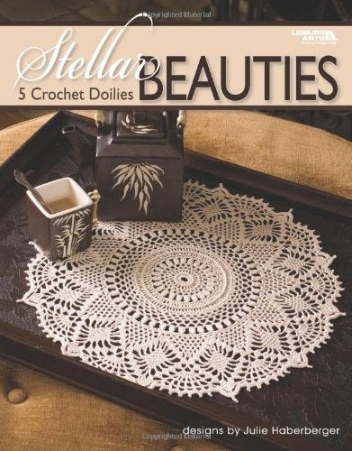 Stellar Beauties (Leisure Arts #4404),Used