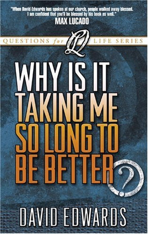 Why is it Taking Me So Long to Get Better? (Questions For Life),Used