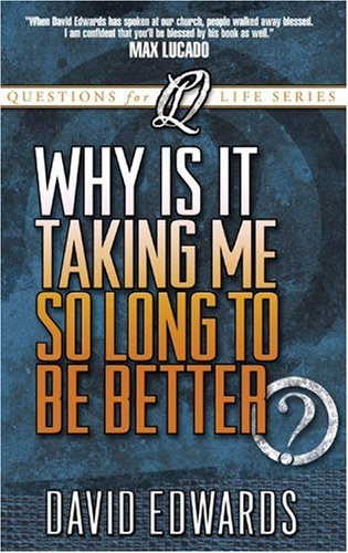 Why is it Taking Me So Long to Get Better? (Questions For Life),Used