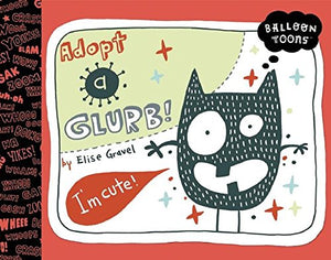 Balloon Toons: Adopt A Glurb,Used